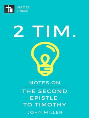 cover image of Notes on the Second Epistle to Timothy